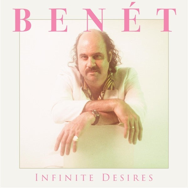 Donny Benét - Infinite Desires (baby pink LP)