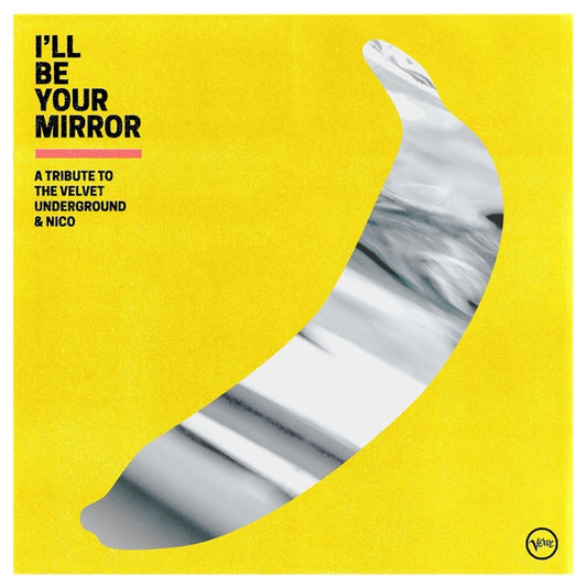 Various Artists - I‘ll Be Your Mirror (2LP)
