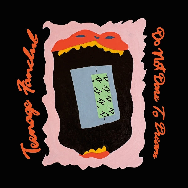 Teenage Fanclub - Do Not Dare To Dream (opaque orange LP) - VÖ: 09.10.26