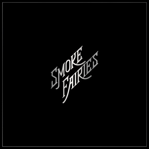 Smoke Fairies - Singles (2LP)