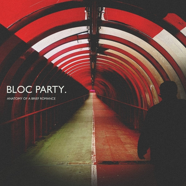 Bloc Party - Anatomy Of A Brief Romance (ltd red LP)