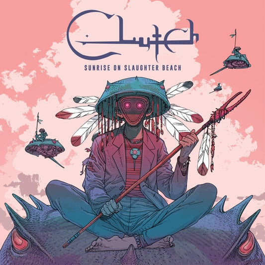 Clutch -  Sunrise On Slaughter Beach (LP)