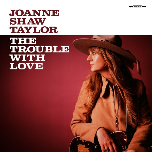 Joanne Shaw Taylor - The Trouble With Love (CD) - VÖ: 23.10.26