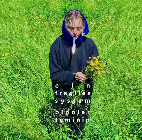 Bipolar Feminin - Ein Fragiles System (LP)