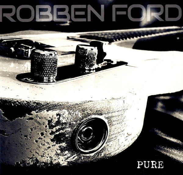 Robben Ford - Pure (black LP)