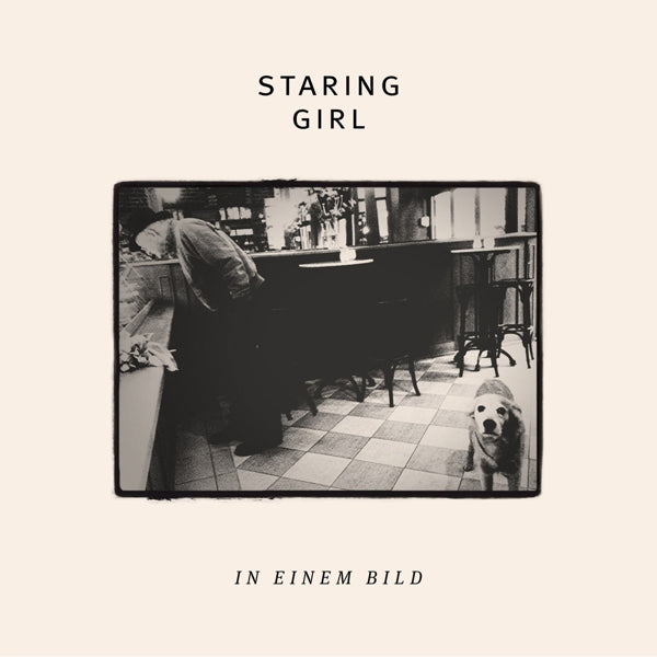 Staring Girl - In einem Bild (LP)
