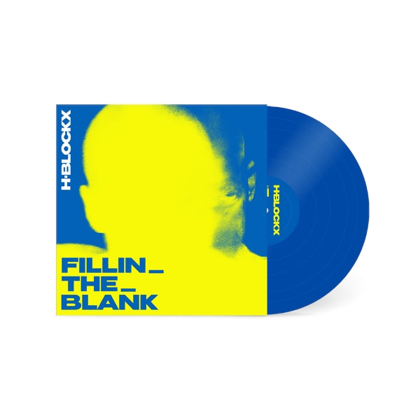 H-Blockx - Fillin_The_Blank (ltd. blue LP) - VÖ: 06.03.2026