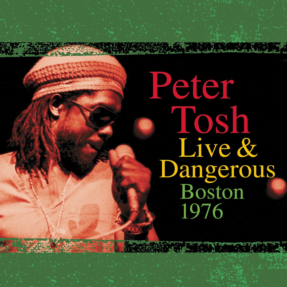 Peter Tosh - Live & Dangerous Boston 1976 (transparent yellow 2LP RSD23)