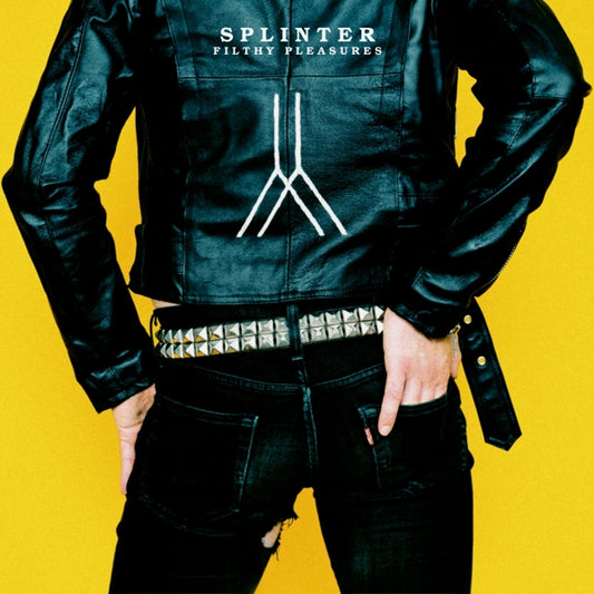 Splinter - Filthy Pleasures (LP)