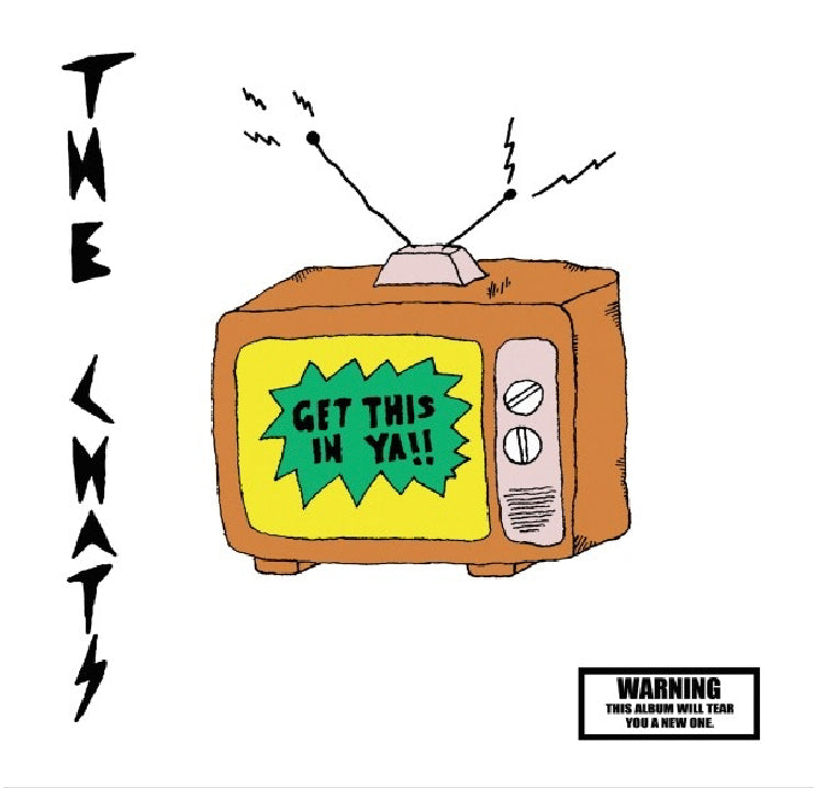The Chats - Get This In Ya (black LP)