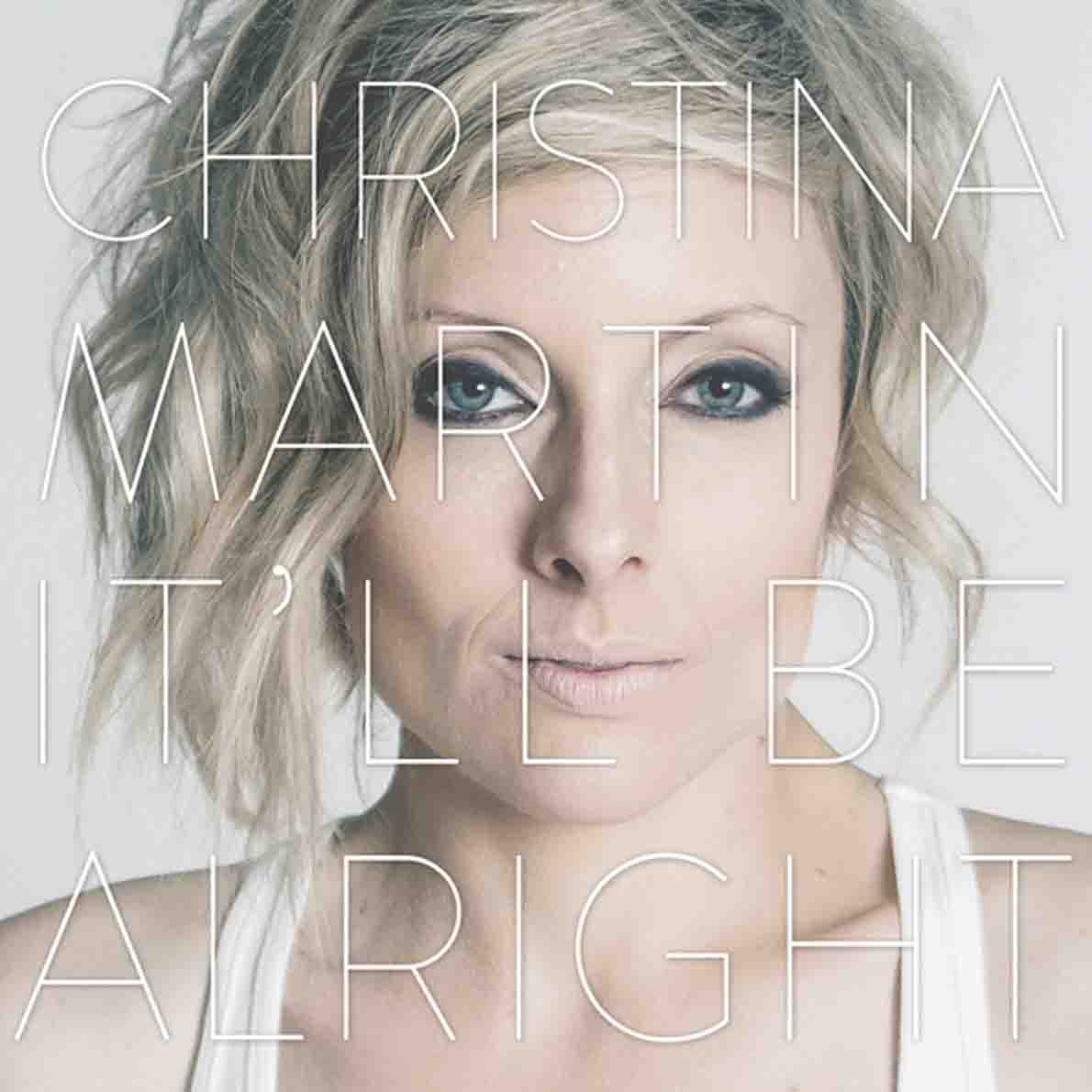 Christina Martin - It'll Be Alright (CD)