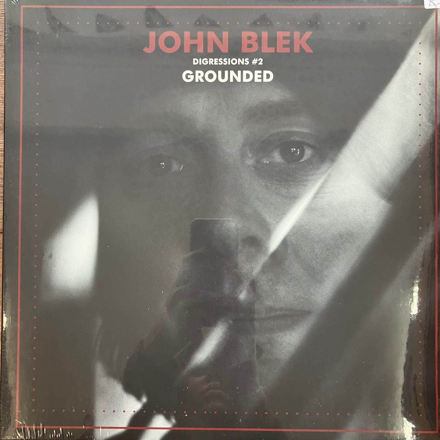 John Blek - Digressions #2 Grounded (black LP)