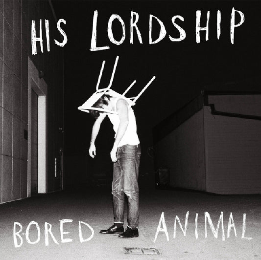 His Lordship - Bored Animal (white LP)