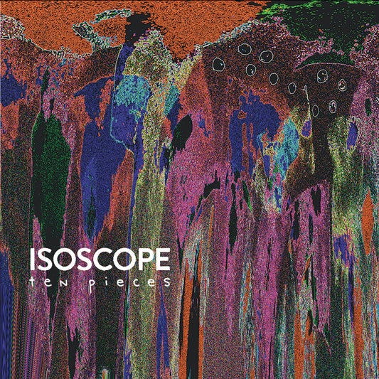 Isoscope - Ten Pieces (LP)
