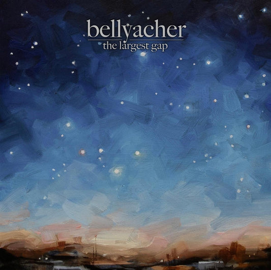 Bellyacher - The Largest Gap (randomly coloured recycled 12inch)