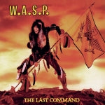 W.A.S.P. - The Last Command (LP RSD25)