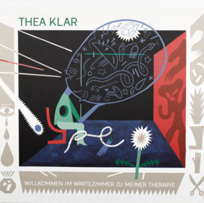 Thea Klar - Willkommen im Wartezimmer zu meiner Therapie (black LP)