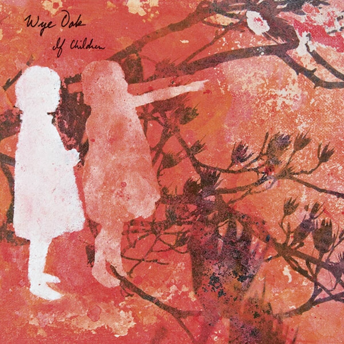 Wye Oak - If Children (ltd. red LP RSD22)