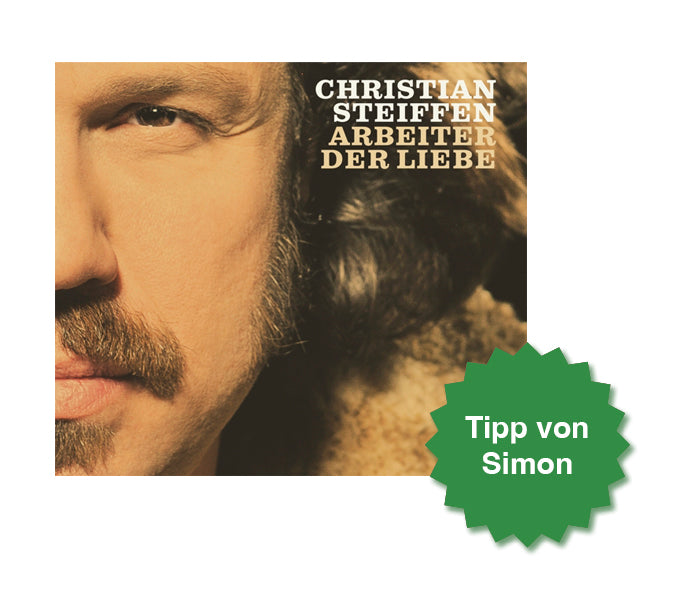 Christian Steiffen - Arbeiter der Liebe (black LP)