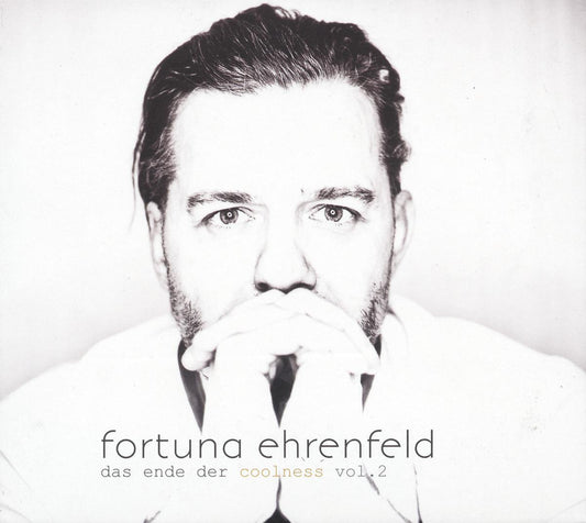 Fortuna Ehrenfeld - Das Ende der Coolness (CD)