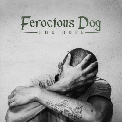 Ferocious Dog - The Hope (black LP)