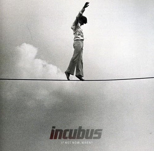 Incubus - If Not Now When? (CD)