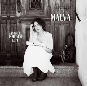 Malva - Das Grell in meinem Kopf (LP)