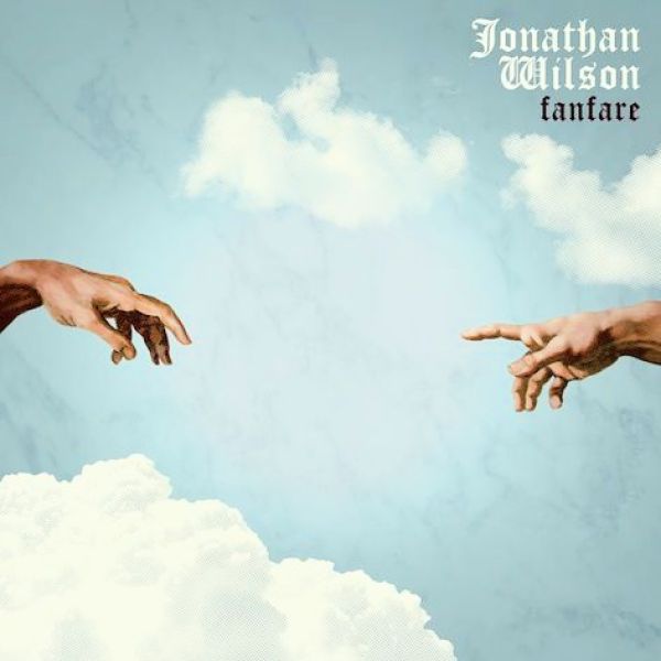 Johnathan Wilson - Fanfare (black 2LP)