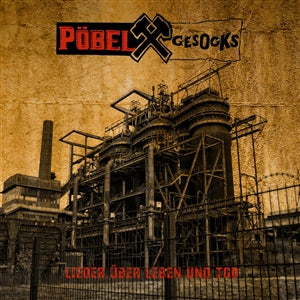Pöbel & Gesocks - Lieder vom Leben und Tod (black LP) - VÖ: 02.05.25