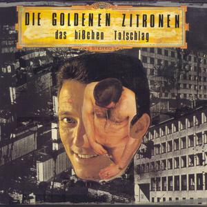 Die goldenen Zitronen - Das bisschen Totschlag (LP)
