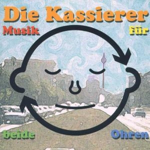 Die Kassierer - Musik für beide Ohren (black LP) - VÖ: 13.11.26