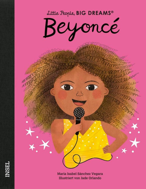 Little People, BIG DREAMS: Beyonce (Kinderbuch)