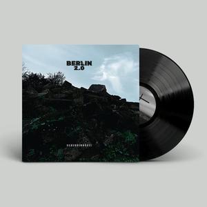 Berlin 2.0 - Scherbenhügel (LP)