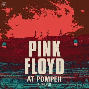 Pink Floyd - Pink Floyd At Pompeii MCMLXXII (2CD) - VÖ: 02.05.25