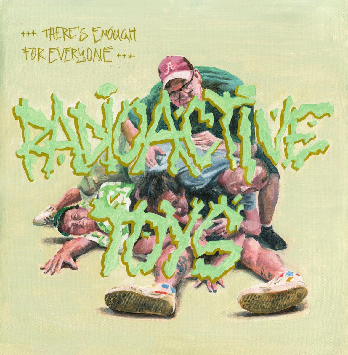 Radioactive Toys - There's Enough For Everyone (black LP)