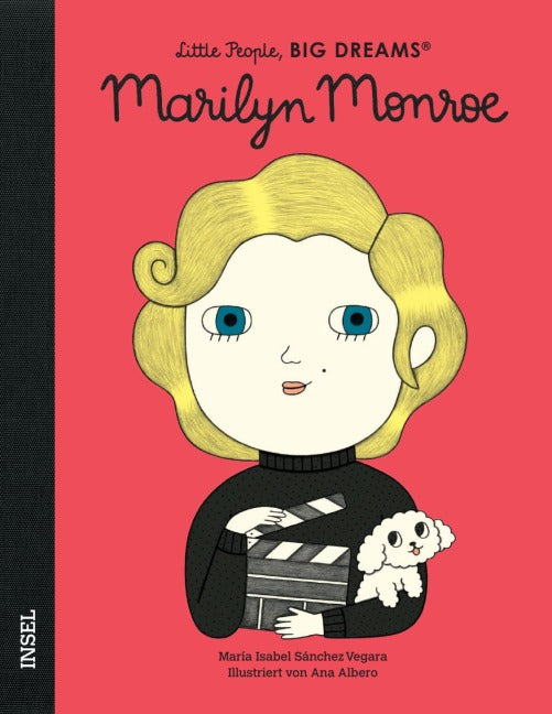 Little People, BIG DREAMS: Marilyn Monroe (Kinderbuch)