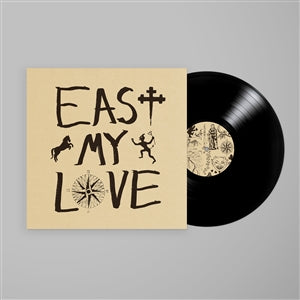 Current Joys - East My Love (LP)