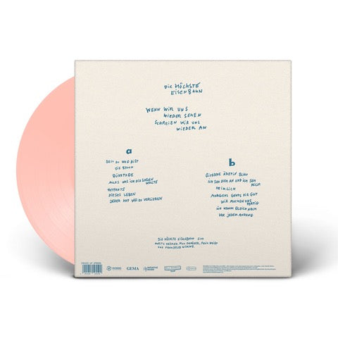 Die höchste Eisenbahn - Wenn wir uns wieder sehen schreien wir uns wieder an (pink LP) (VÖ: 12.09.2025)