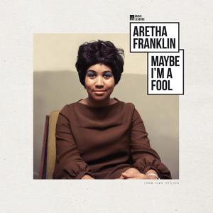 Aretha Franklin - Maybe I'm A Fool (LP)
