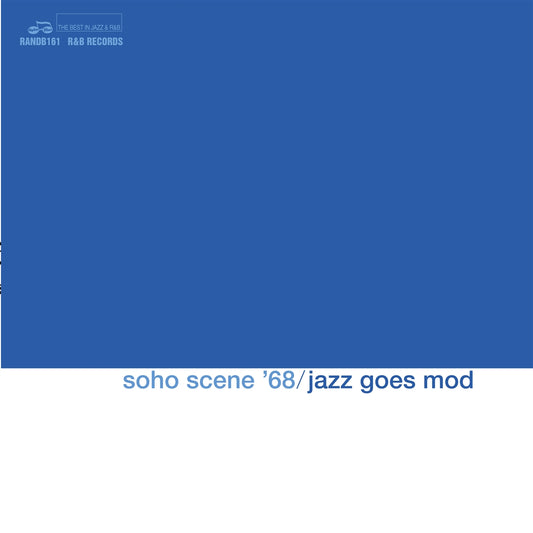 Various Artists - Soho Scene '68 / Jazz Goes Mod (LP RSD25)