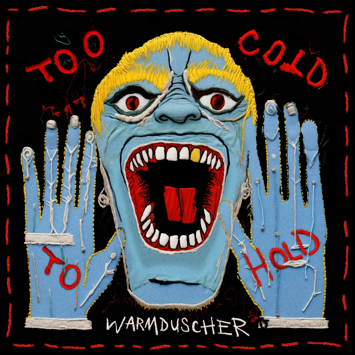 Warmduscher - Too Cold To Hold (red LP)