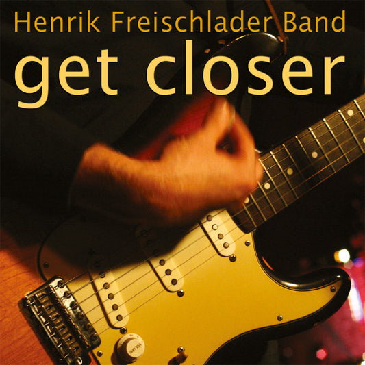 Henrik Freischlader - Get Closer (black 2LP)