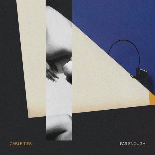 Cable Ties - Far Enough (LP)