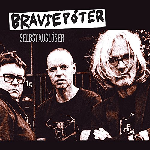 Brausepöter - Selbstauslöser (black LP)