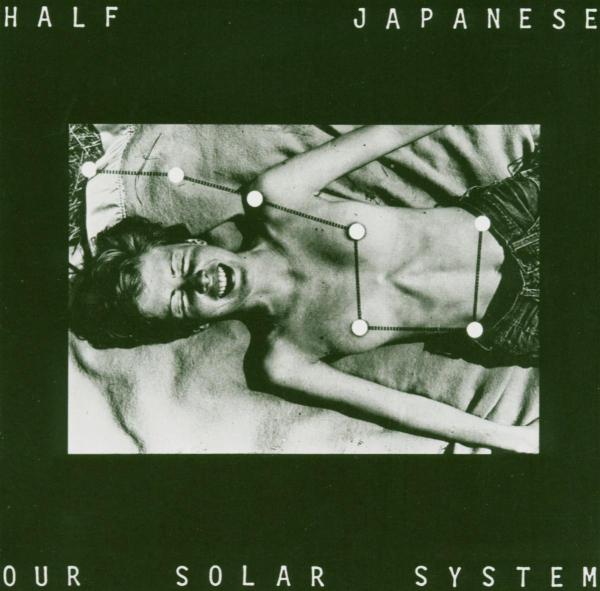Half Japanese - Our Solar System (LP RSD24)