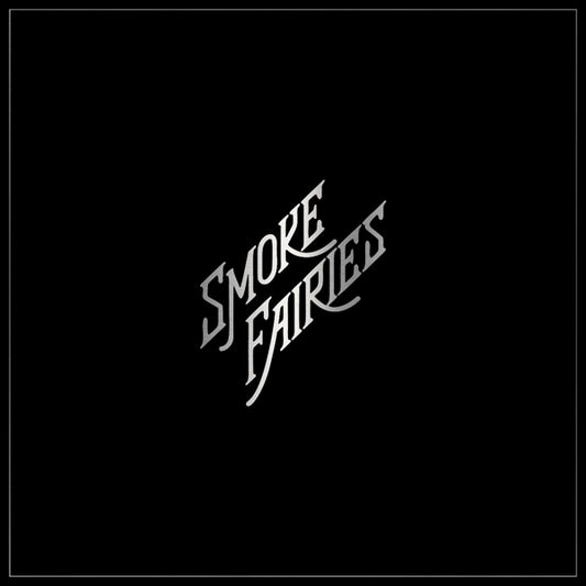 Smoke Fairies - Singles (2LP)