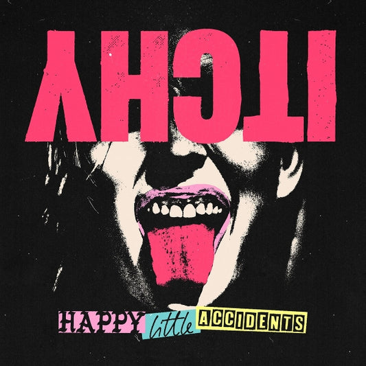 Itchy - Happy Little Accidents (cotton candy pink LP) - VÖ: 16.10.26