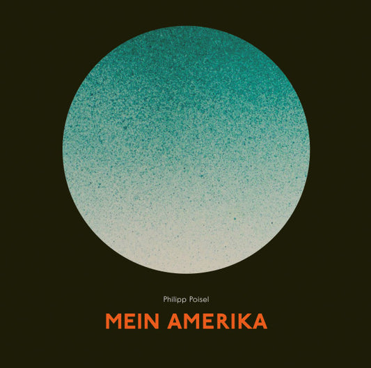 Philipp Poisel - Mein Amerika (2LP)