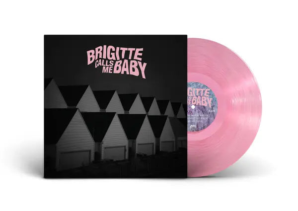 Brigitte Calls Me Baby - This House Is Made Of Corners (ltd. pink 12inch)