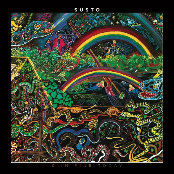 Susto - & I'm Fine Today (black LP) - VÖ: 29.05.2026